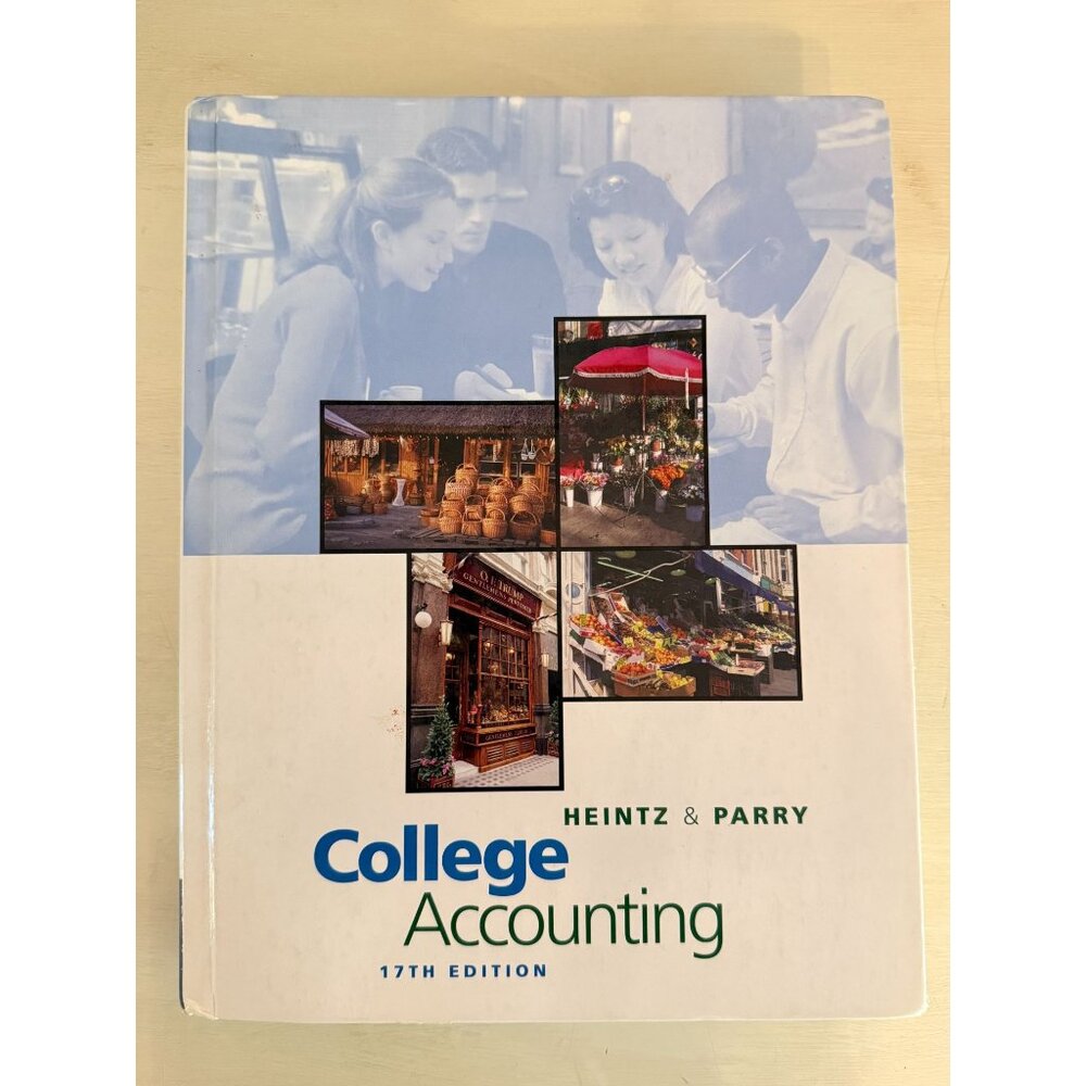 College Accounting Heintz & Parry Hardcover TextBook 17th Edition